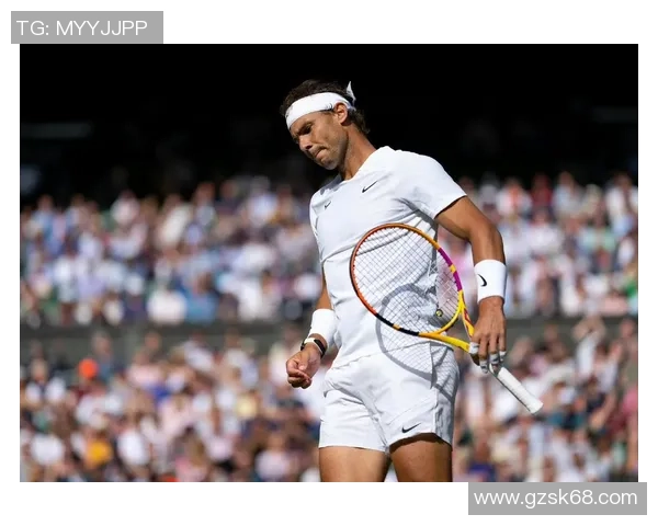 温网精彩对决纳达尔迎战穆勒决胜时刻不容错过 温网精彩对决纳达尔迎战穆勒决胜时刻不容错过